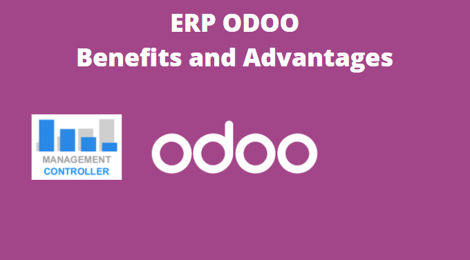 ERP ODOO Benefits and advantages