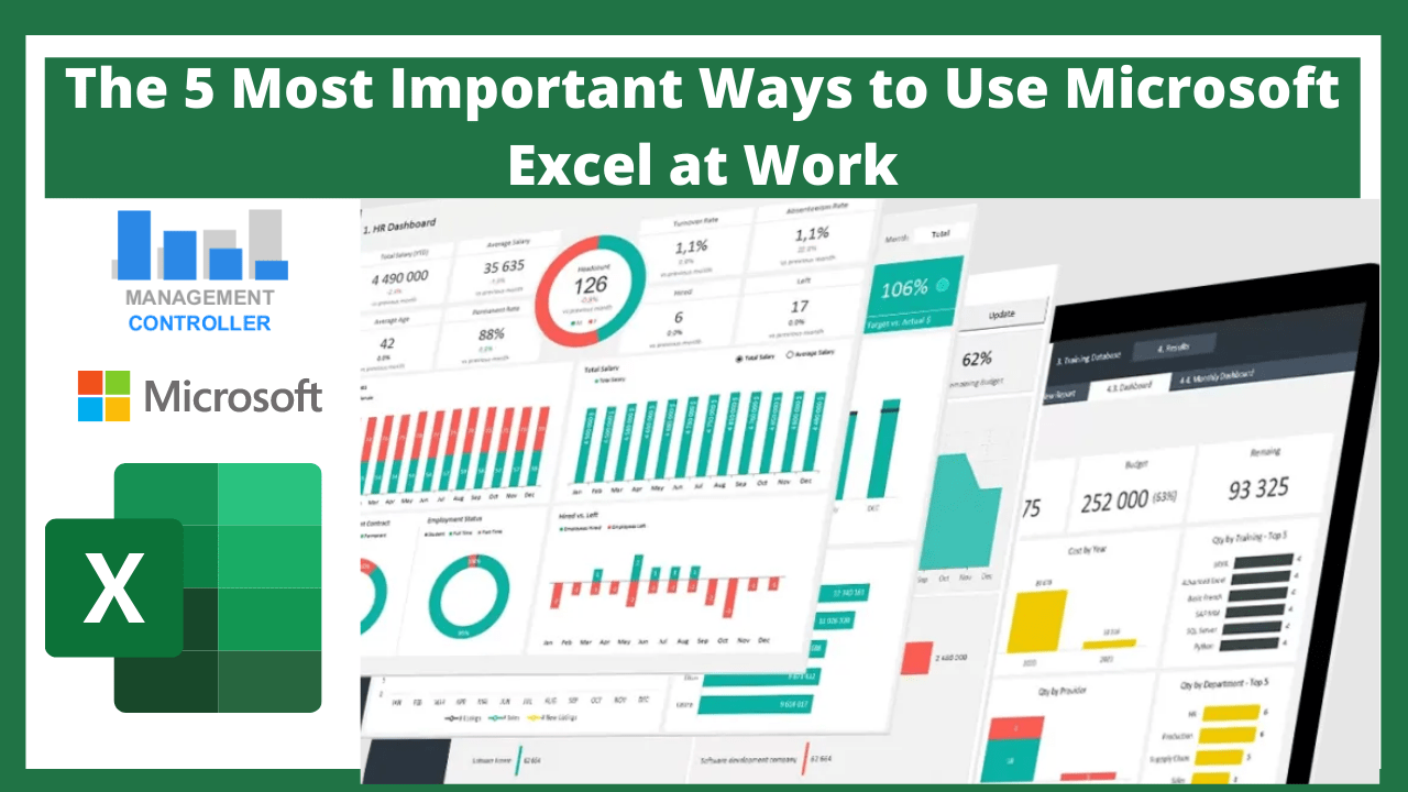 The 5 Most Important Ways to Use Microsoft Excel at Work