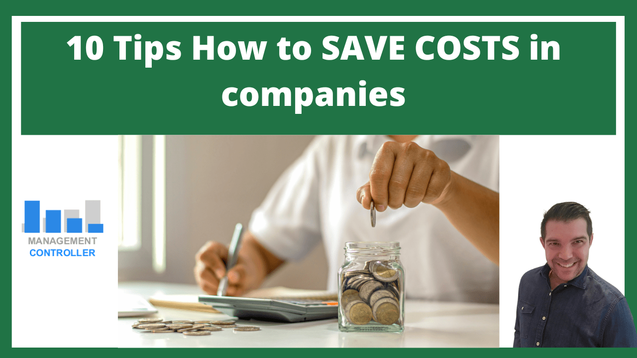 10 Tips How to SAVE COSTS in companies